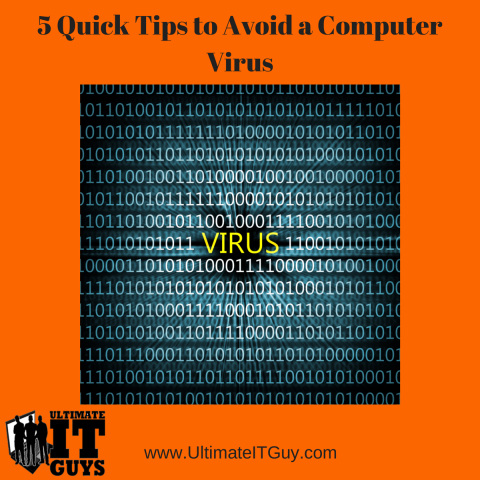 5 Quick Tips to Avoid a Computer Virus