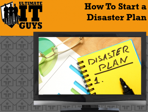 How to create a disaster plan