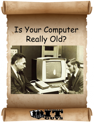 Is your computer old?